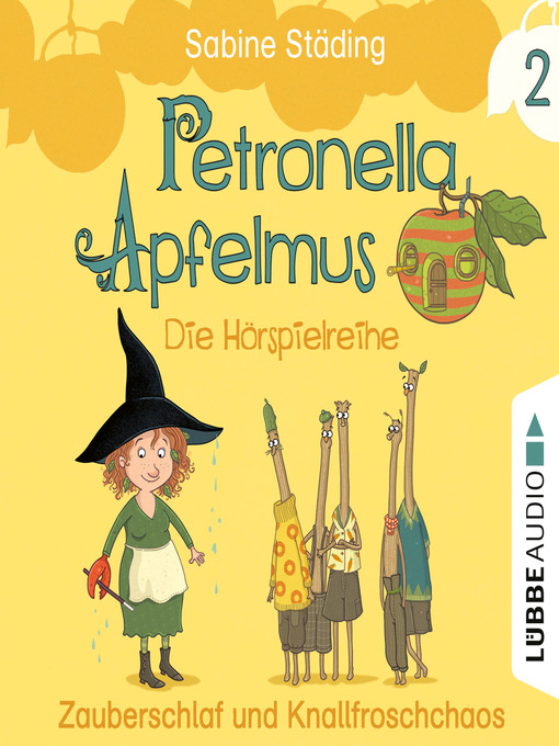 Title details for Petronella Apfelmus--Die Hörspielreihe, Teil 2 by Sabine Städing - Available